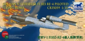 V1 Fi103 Re 4 Piloted Flying Bomb model Bronco CB35059 in 1-35