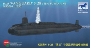 HMS Vanguard S-28 SSBN Submarine model Bronco NB5014