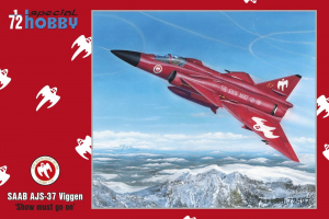 Special Hobby 72497 Saab AJS-37 Viggen 'Show must go on' 1/72