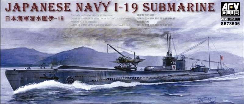 Japoński okręt podwodny I-19 , plastikowy model do sklejania AFV Club SE73506 w skali 1:350 - image a_1-image_AFV Club_SE73506_1