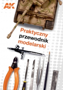 AK Praktyczny przewodnik modelarski - j. polski