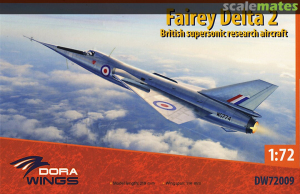 Dora Wings 72009 Fairey Delta 2 British Supersonic Research Aircraft 1/72