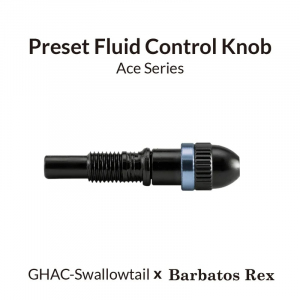Gaahleri 41352 Preset Fluid Control Knob for GHAC-Swallowtail Rex 